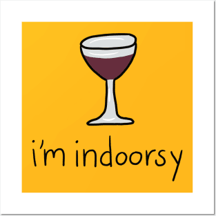 Wine Indoorsy Posters and Art